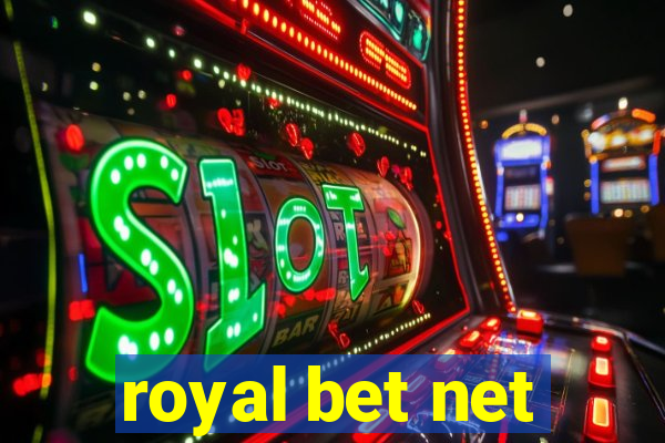 royal bet net